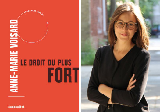 Le droit du plus fort, essai d'Anne-Marie Voisard, enseignante au Cégep de Saint-Laurent